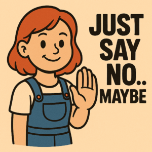 struggling to say no